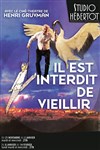 Il est interdit de vieillir - Studio Hebertot