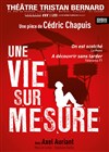 Une vie sur mesure - Théâtre Tristan Bernard