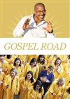 Gospel Road - Théâtre de Poche Graslin