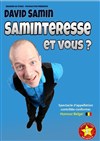 David Samin dans Saminteresse et vous ? - La Boîte à rire