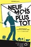 Neuf mois plus tôt - Théâtre de la Cité