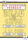 Les Chanteurs Français - Théâtre de l'Opprimé