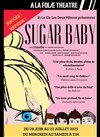 Sugar Baby - À La Folie Théâtre - Grande Salle