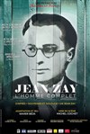 Jean Zay, L'homme complet - Théâtre Essaion