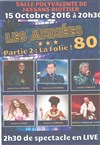 La folie des années 80 - Salle Polyvalente Jassans Riottier