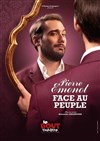 Pierre Emonot dans Face au Peuple - L'Appart Café - Café Théâtre