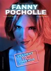 Fanny Pocholle dans Vraiment pas comme nous - Théâtre du Marais