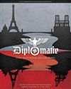 Diplomatie - Théâtre des Voraces