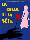 La Belle et la Bête - À La Folie Théâtre - Grande Salle