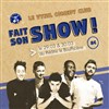 Le Vynil Comedy Club fait son show ! - Le Bouff'Scène