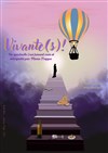 Vivante(s) ! - Théâtre du Cours