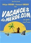 Vacances de merde .com - Centre Culturel Jean Corlin