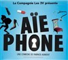 Aïe Phone - Philharmonique La Seynoise - Salle Aillaud