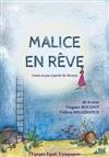 Malice en rêve - Théâtre Acte 2