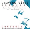 Laurent Vidal - Le Kibélé