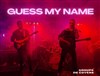 Guess my name - Groupe de covers - La Dame de Canton