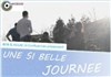 Une si belle journée - Confluences