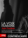 La voix humaine - Le Contrescarpe