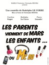 Les parents viennent de Mars, les enfants du McDo ! - Café théâtre de la Fontaine d'Argent