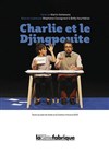 Charlie et le Djingpouite ! - Théâtre des Beaux Arts