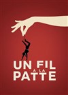 Un fil à la patte - Studio 55