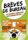 Brèves de bureau - Théâtre La Jonquière