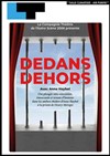 Dedans Dehors - Laurette Théâtre