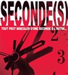 Seconde(s) - Les Vivres de l'Art