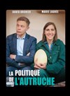 La Politique de l'Autruche - Péniche Théâtre Story-Boat