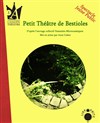 Petit Théâtre de Bestioles - L'Auguste Théâtre