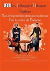 Mais n'te promène donc pas toute nue & Feu la mère de madame - Théâtre Divadlo