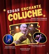 Edgar Montant dans Edgar enchante Coluche - Théâtre de Cruseilles