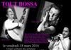 Tout bossa trio - Centre Culturel des Minimes