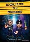 Le con, le flic et le concombre - La Comédie des Suds