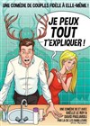 Je peux tout t'expliquer - Espace Gerson