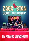 Zack et Stan squat' ton canap ! En live streaming le 19 Février - Abracadabra - Académie des Arts Magiques