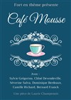 Café mousse - Bouffon Théâtre