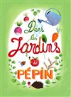 Dans les jardins de Pépin - Comédie de Grenoble