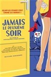 Jamais le deuxième soir - Le Théâtre de la Gare