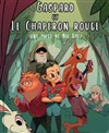 Gaspard et le Chaperon rouge - Monde Du Rêve