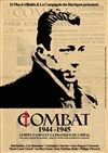 Combat (1944-1945) - Théâtre des Béliers Parisiens