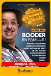 Booder en famille ! - Bobino