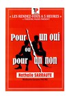 Pour un oui ou pour un non - Théâtre de Cannes - Alexandre III