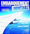 Embarquement immédiat - Vol TS 236 - La Condition Des Soies