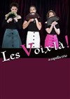 Les voix-là ! - Comédie Nation