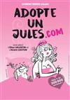 Adopte un Jules.com - Théâtre Bernard Blier