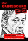 Mon Gainsbourg préféré - Comédie Triomphe