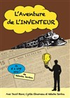 L'aventure de l'inventeur - L'Art Dû