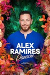 Alex Ramires dans Panache - Théâtre Fémina