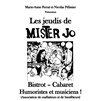 Les Jeudis de Mister Jo - Mister JO